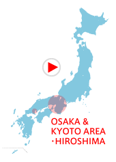 OSAKA＆KYOTO AREA・HIROSHIMA